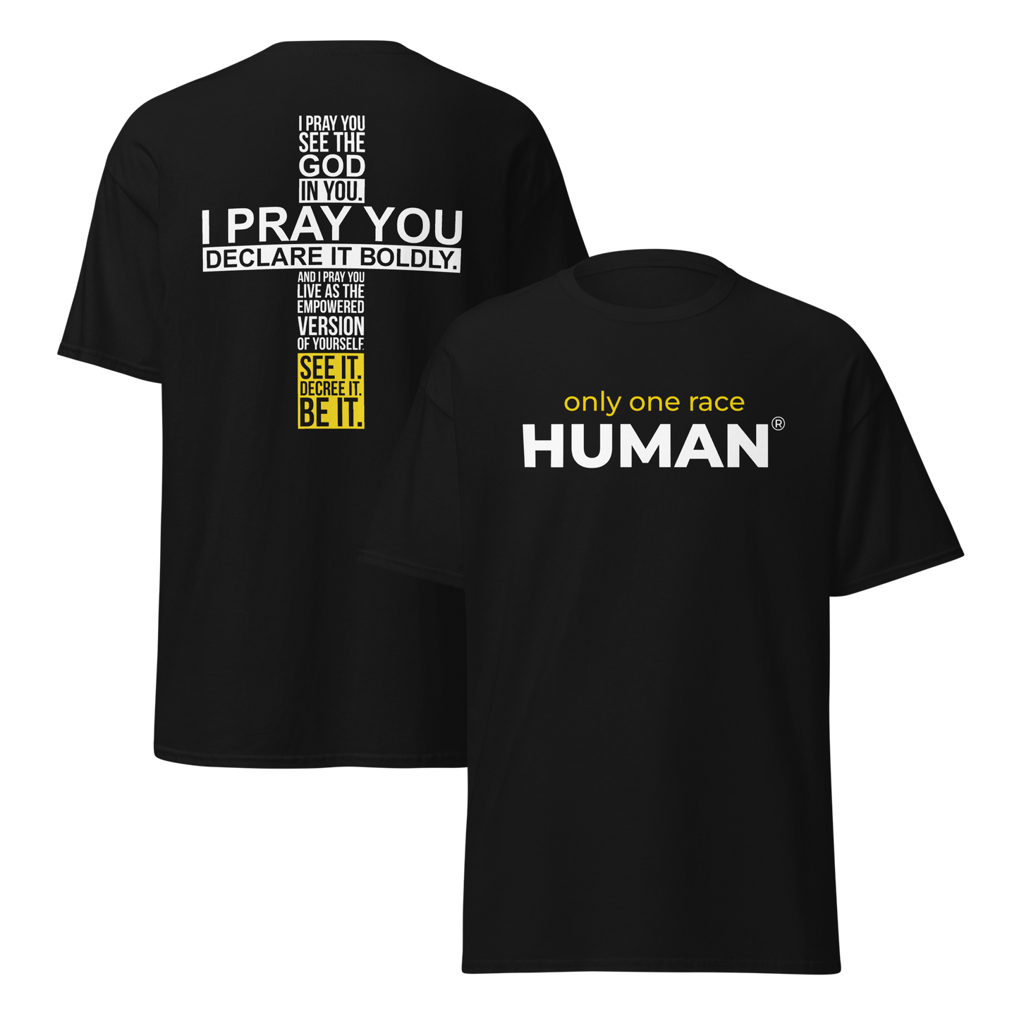 ONLY ONE RACE HUMAN (w/ Cross on Back)